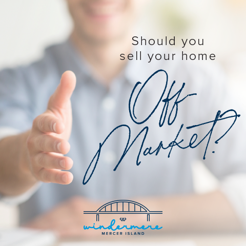 Should you sell your home off-market?